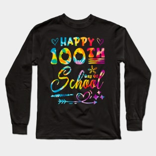 Tie Dye Happy 100th Day Of School Teacher Student 100 Days Long Sleeve T-Shirt